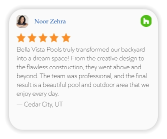Noor Zehra Bella Vista Pools truly transformed our backyard into a dream space! From the creative design to the flawless construction, they went above and beyond. The team was professional, and the final result is a beautiful pool and outdoor area that we enjoy every day. — Cedar City, UT