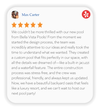 Max Carter We couldn’t be more thrilled with our new pool from Bella Vista Pools! From the moment we started the design process, the team was incredibly attentive to our ideas and really took the time to understand what we wanted. They created a custom pool that fits perfectly in our space, with all the details we dreamed of—like a built-in jacuzzi and a waterfall feature. The entire construction process was stress-free, and the crew was professional, friendly, and always kept us updated. Now, we have a beautiful backyard oasis that feels like a luxury resort, and we can’t wait to host our next pool party!